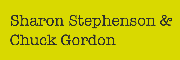 Sharon Stephenson and Chuck Gordon