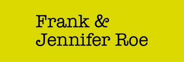 Frank and Jennifer Roe