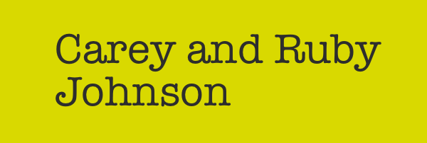Carey and Ruby Johnson